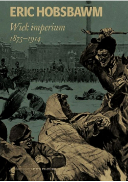 Hobsbawm Eric - Wiek imperium 1875-1914