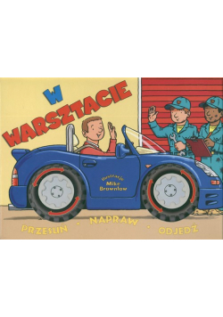 W warsztacie