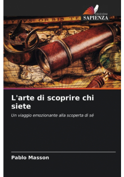 L'arte di scoprire chi siete
