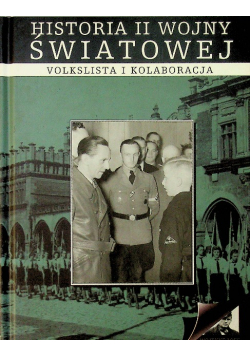 Historia II wojny światowej Volkslista i kolaboracja