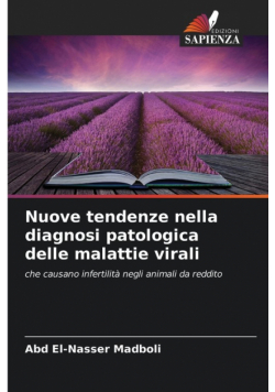 Nuove tendenze nella diagnosi patologica delle malattie virali