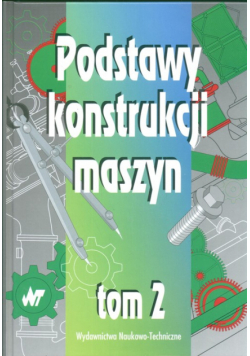 Podstawy konstrukcji maszyn T 2