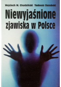 Niewyjaśnione zjawiska w Polsce