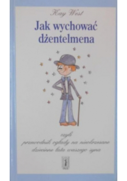 Jak wychować dżentelmena