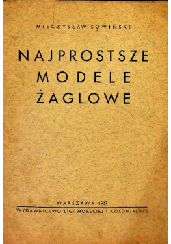 Najprostsze modele żaglowe 1937 r.