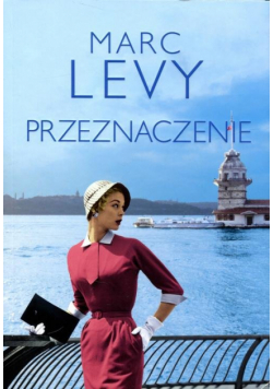 Levy Marc - Przeznaczenie