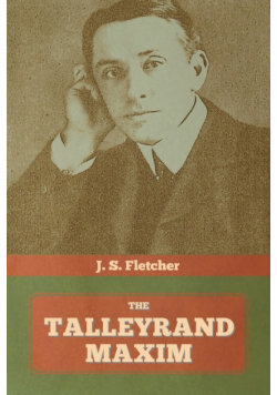 The Talleyrand Maxim