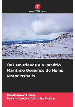 Os Lemurianos e o Império Marítimo Oceânico do Homo Neanderthalis
