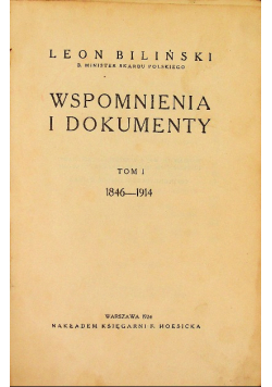 Wspomnienia i dokumenty (1846-1914), Tom I, 1924 r.