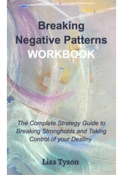 Breaking Negative Patterns Workbook