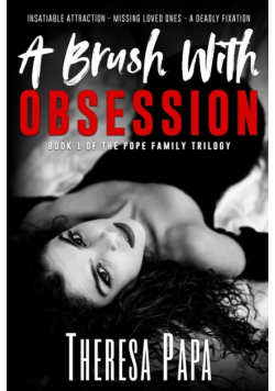A Brush With Obsession