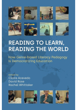 Reading to Learn, Reading the World