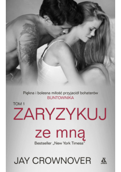Crownover Jay - Zaryzykuj ze mną tom 1
