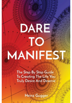 Dare To Manifest