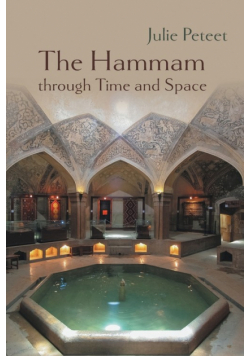 The Hammam through Time and Space