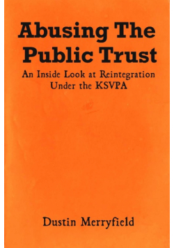Abusing The Public Trust