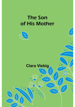 The Son of His Mother