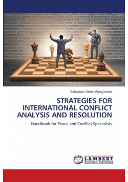 Strategies For International Conflict Analysis And Resolution