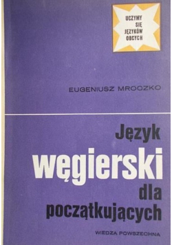 Język węgierski dla początkujących
