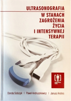Ultrasonografia w stanach zagrożenia życia i intensywnej terapii