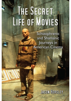 The Secret Life of Movies