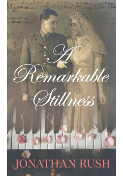 A Remarkable Stillness