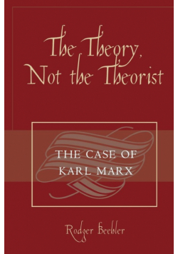 The Theory, Not the Theorist