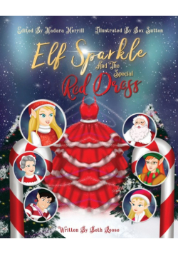 Elf Sparkle And The Special Red Dress