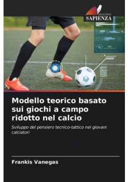 Modello teorico basato sui giochi a campo ridotto nel calcio