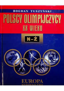 Polscy olimpijczycy XX wieku N - Ż