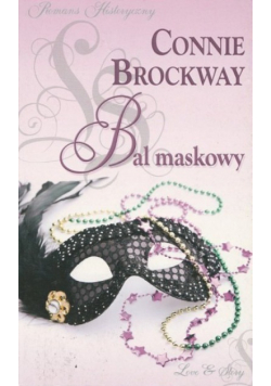Romans historyczny Bal maskowy