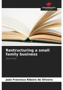 Restructuring a small family business