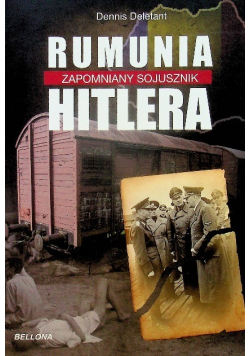 Rumunia zapomniany sojusznik Hitlera
