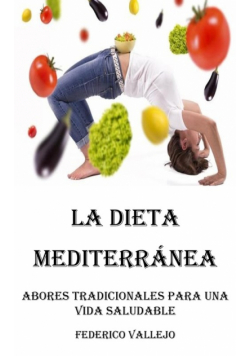 La Dieta Mediterránea