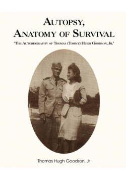 Autopsy, Anatomy of Survival