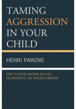 Taming Aggression in Your Child