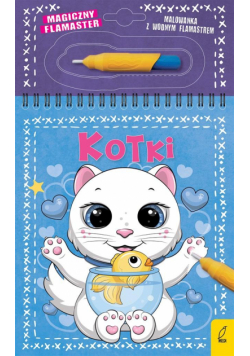 Magiczny flamaster. Kotki