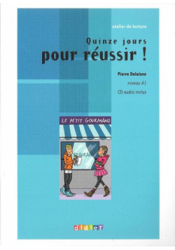 Quinze jours pour reussir -livre + CD