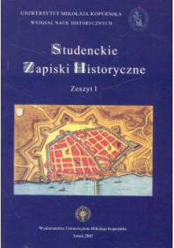 Studenckie zapiski historyczne zeszyt 1