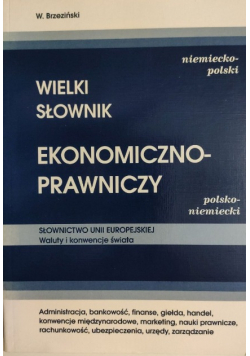 Wielki Słownik ekonomiczno - prawniczy