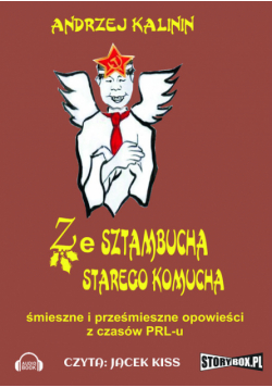 Ze sztambucha starego komucha, Audiobook