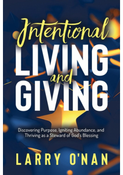 Intentional Living and Giving