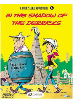 Lucky Luke 5 In the Shadow of the derricks