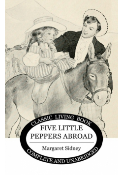 Five Little Peppers Abroad