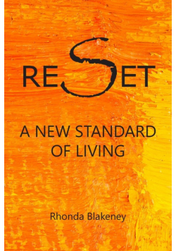 Reset A New Standard of Living