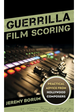 Guerrilla Film Scoring