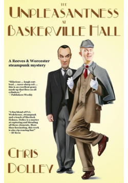 The Unpleasantness at Baskerville Hall