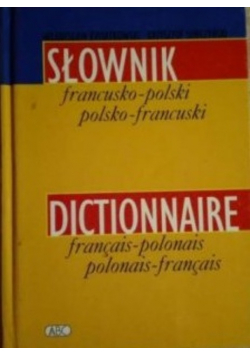 Słownik francusko-polski polsko-francuski