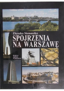 Spojrzenia na Warszawę