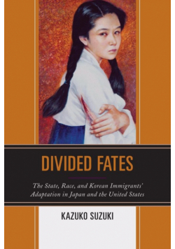 Divided Fates